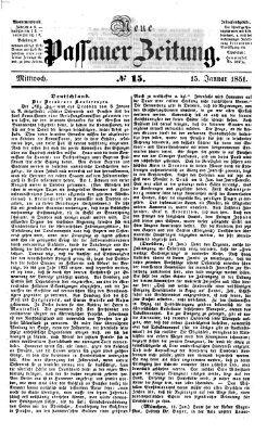 Neue Passauer Zeitung (Passauer Zeitung) Mittwoch 15. Januar 1851