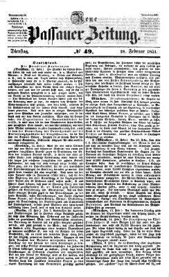 Neue Passauer Zeitung (Passauer Zeitung) Dienstag 18. Februar 1851