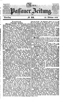 Neue Passauer Zeitung (Passauer Zeitung) Samstag 22. Februar 1851