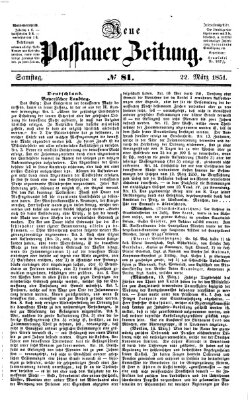 Neue Passauer Zeitung (Passauer Zeitung) Samstag 22. März 1851