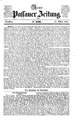 Neue Passauer Zeitung (Passauer Zeitung) Dienstag 22. April 1851