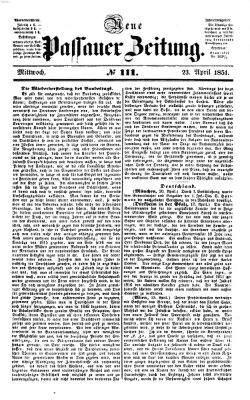 Neue Passauer Zeitung (Passauer Zeitung) Mittwoch 23. April 1851