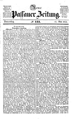 Neue Passauer Zeitung (Passauer Zeitung) Donnerstag 15. Mai 1851