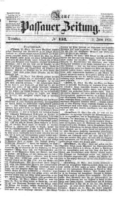 Neue Passauer Zeitung (Passauer Zeitung) Dienstag 3. Juni 1851