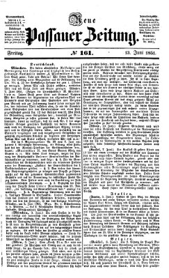 Neue Passauer Zeitung (Passauer Zeitung) Freitag 13. Juni 1851