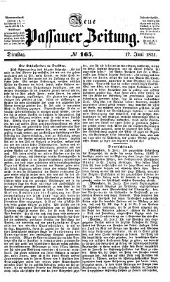 Neue Passauer Zeitung (Passauer Zeitung) Dienstag 17. Juni 1851