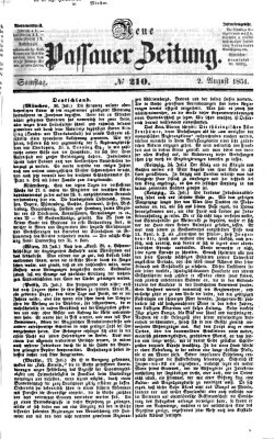 Neue Passauer Zeitung (Passauer Zeitung) Samstag 2. August 1851