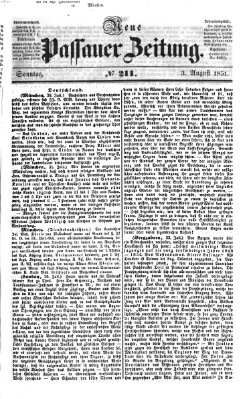 Neue Passauer Zeitung (Passauer Zeitung) Sonntag 3. August 1851