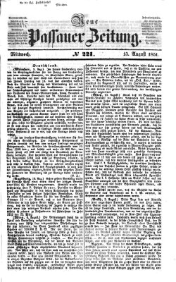 Neue Passauer Zeitung (Passauer Zeitung) Mittwoch 13. August 1851