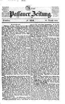 Neue Passauer Zeitung (Passauer Zeitung) Samstag 16. August 1851