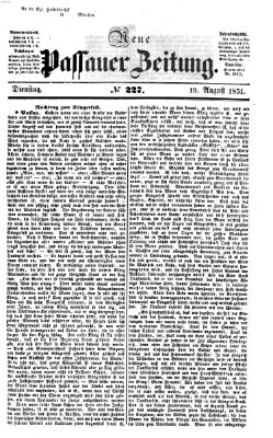 Neue Passauer Zeitung (Passauer Zeitung) Dienstag 19. August 1851