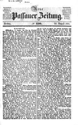 Neue Passauer Zeitung (Passauer Zeitung) Freitag 22. August 1851