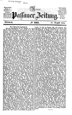 Neue Passauer Zeitung (Passauer Zeitung) Mittwoch 27. August 1851