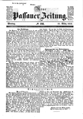 Neue Passauer Zeitung (Passauer Zeitung) Montag 15. März 1852