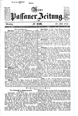 Neue Passauer Zeitung (Passauer Zeitung) Montag 12. Juli 1852