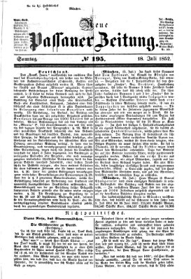 Neue Passauer Zeitung (Passauer Zeitung) Sonntag 18. Juli 1852