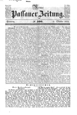 Neue Passauer Zeitung (Passauer Zeitung) Sonntag 31. Oktober 1852