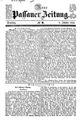 Neue Passauer Zeitung (Passauer Zeitung) Sonntag 9. Januar 1853