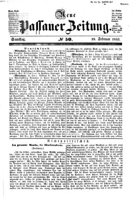 Neue Passauer Zeitung (Passauer Zeitung) Samstag 19. Februar 1853