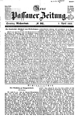 Neue Passauer Zeitung (Passauer Zeitung) Sonntag 3. April 1853