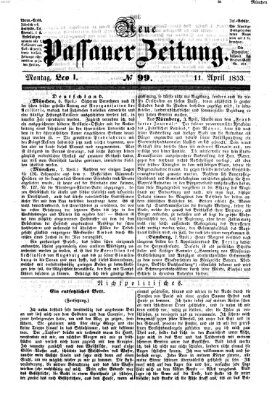 Neue Passauer Zeitung (Passauer Zeitung) Montag 11. April 1853