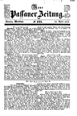 Neue Passauer Zeitung (Passauer Zeitung) Montag 25. April 1853