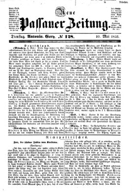 Neue Passauer Zeitung (Passauer Zeitung) Dienstag 10. Mai 1853