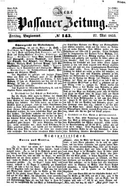 Neue Passauer Zeitung (Passauer Zeitung) Freitag 27. Mai 1853