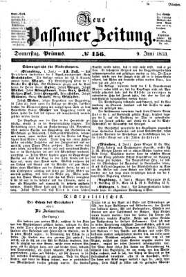 Neue Passauer Zeitung (Passauer Zeitung) Donnerstag 9. Juni 1853