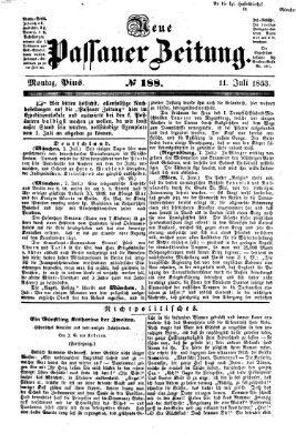 Neue Passauer Zeitung (Passauer Zeitung) Montag 11. Juli 1853