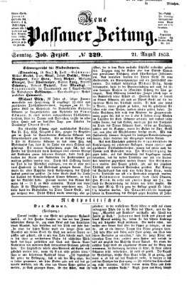 Neue Passauer Zeitung (Passauer Zeitung) Sonntag 21. August 1853