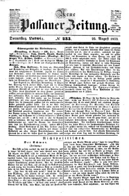 Neue Passauer Zeitung (Passauer Zeitung) Donnerstag 25. August 1853