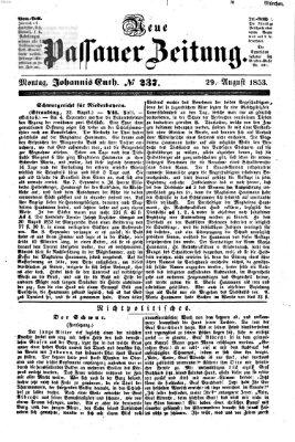 Neue Passauer Zeitung (Passauer Zeitung) Montag 29. August 1853