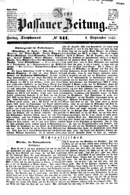 Neue Passauer Zeitung (Passauer Zeitung) Freitag 2. September 1853