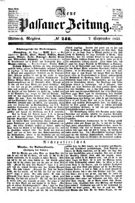 Neue Passauer Zeitung (Passauer Zeitung) Mittwoch 7. September 1853