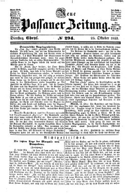 Neue Passauer Zeitung (Passauer Zeitung) Dienstag 25. Oktober 1853