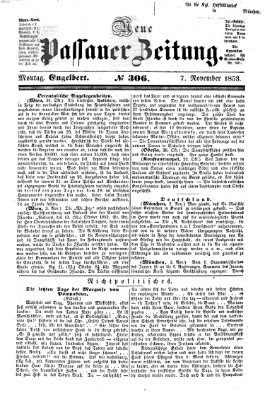 Neue Passauer Zeitung (Passauer Zeitung) Montag 7. November 1853