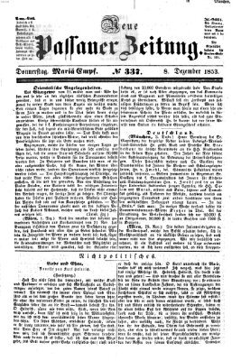 Neue Passauer Zeitung (Passauer Zeitung) Donnerstag 8. Dezember 1853