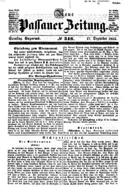 Neue Passauer Zeitung (Passauer Zeitung) Samstag 17. Dezember 1853