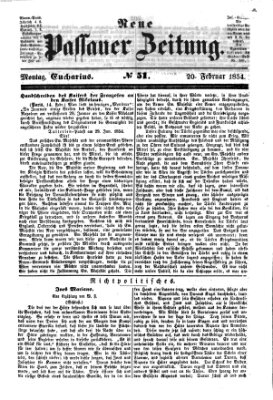 Neue Passauer Zeitung (Passauer Zeitung) Montag 20. Februar 1854