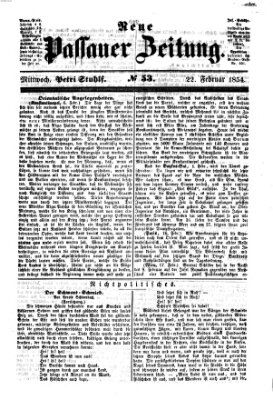 Neue Passauer Zeitung (Passauer Zeitung) Mittwoch 22. Februar 1854