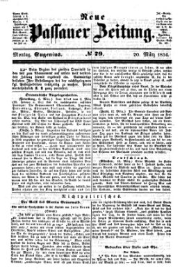 Neue Passauer Zeitung (Passauer Zeitung) Montag 20. März 1854