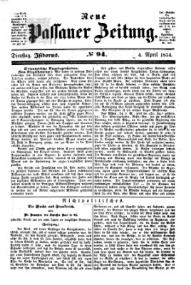 Neue Passauer Zeitung (Passauer Zeitung) Dienstag 4. April 1854