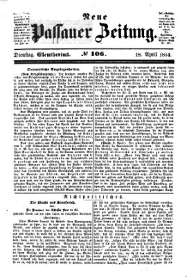 Neue Passauer Zeitung (Passauer Zeitung) Dienstag 18. April 1854