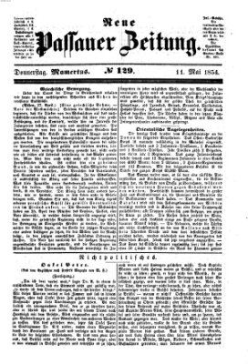 Neue Passauer Zeitung (Passauer Zeitung) Donnerstag 11. Mai 1854