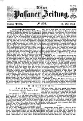 Neue Passauer Zeitung (Passauer Zeitung) Freitag 19. Mai 1854