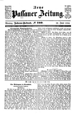 Neue Passauer Zeitung (Passauer Zeitung) Montag 12. Juni 1854