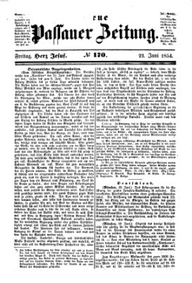 Neue Passauer Zeitung (Passauer Zeitung) Freitag 23. Juni 1854