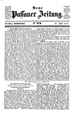 Neue Passauer Zeitung (Passauer Zeitung) Dienstag 27. Juni 1854