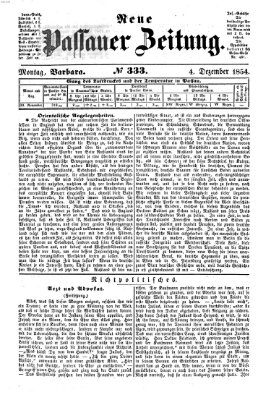 Neue Passauer Zeitung (Passauer Zeitung) Montag 4. Dezember 1854